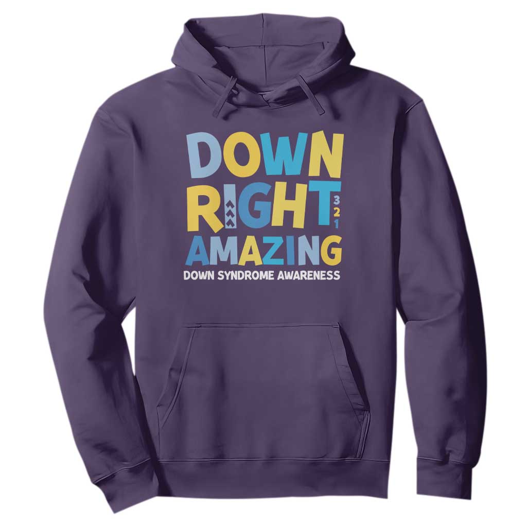 World Down Syndrome Day Hoodie 321 Awareness Support Down Right Amazing Three Arrows TS10 Purple Print Your Wear