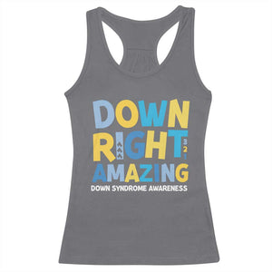 World Down Syndrome Day Racerback Tank Top 321 Awareness Support Down Right Amazing Three Arrows TS10 Charcoal Print Your Wear