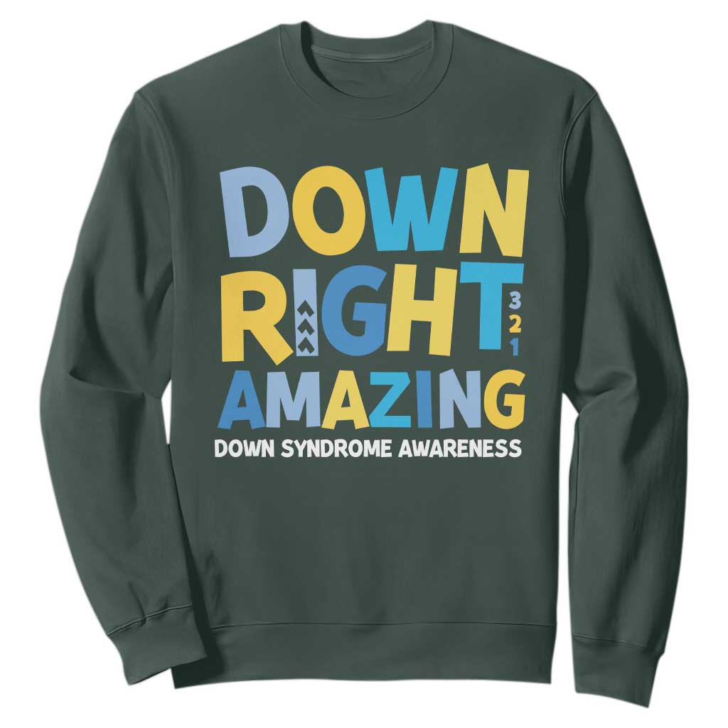 World Down Syndrome Day Sweatshirt 321 Awareness Support Down Right Amazing Three Arrows TS10 Dark Forest Green Print Your Wear