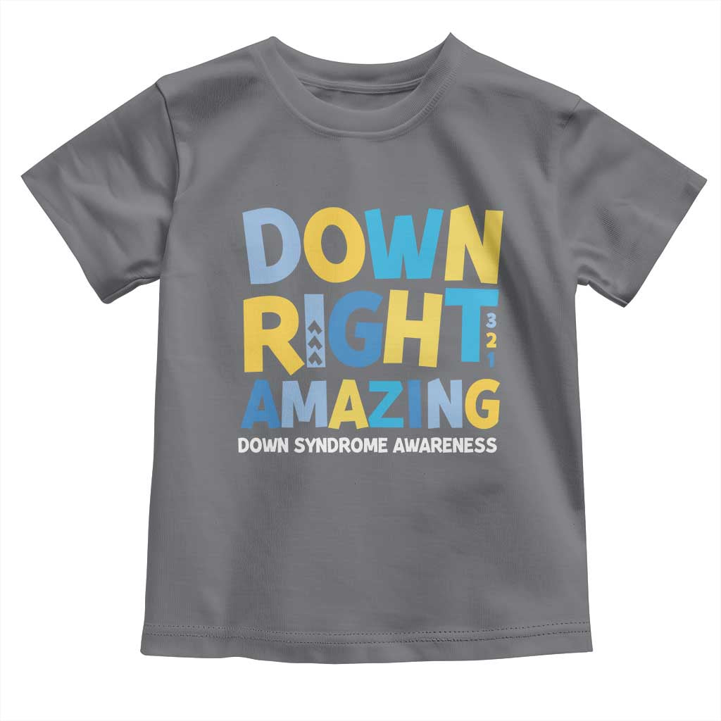 World Down Syndrome Day Toddler T Shirt 321 Awareness Support Down Right Amazing Three Arrows TS10 Charcoal Print Your Wear
