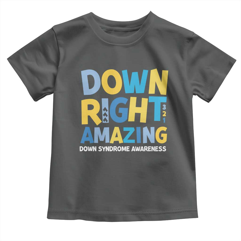 World Down Syndrome Day Toddler T Shirt 321 Awareness Support Down Right Amazing Three Arrows TS10 Dark Heather Print Your Wear