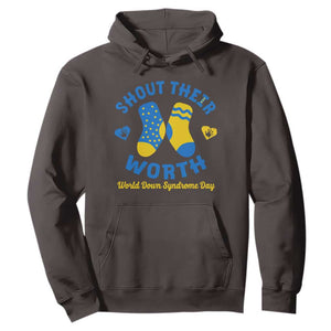 World Down Syndrome Day Hoodie 321 Awareness Support Shout Their Worth TS10 Dark Chocolate Print Your Wear