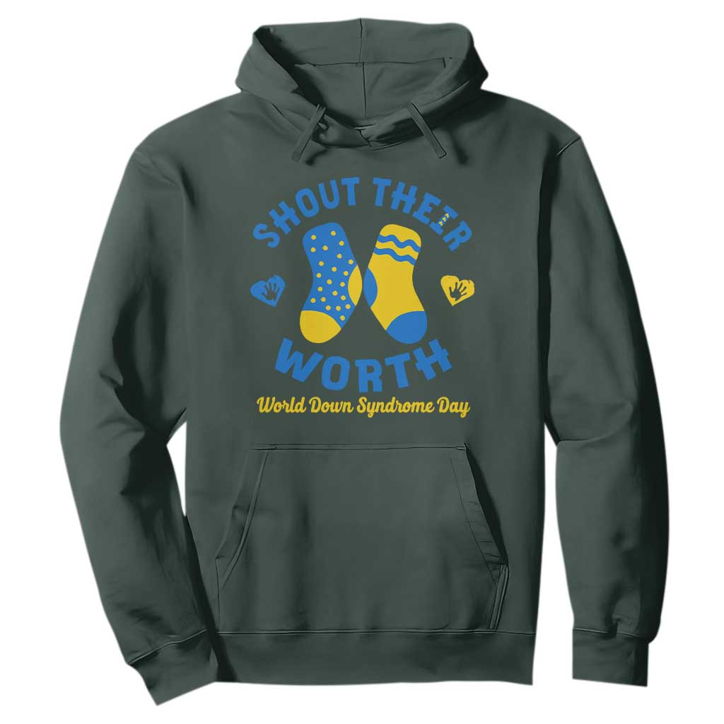 World Down Syndrome Day Hoodie 321 Awareness Support Shout Their Worth TS10 Dark Forest Green Print Your Wear