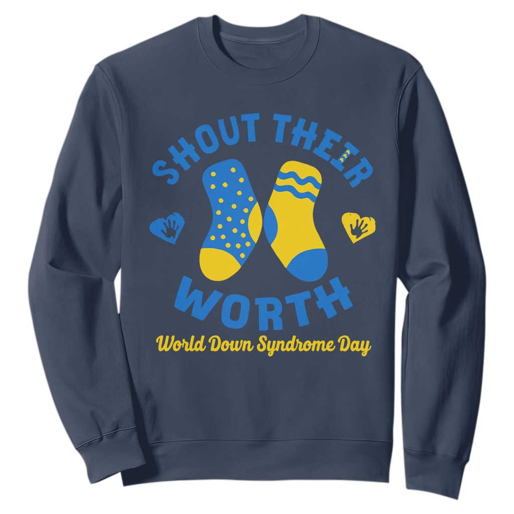 World Down Syndrome Day Sweatshirt 321 Awareness Support Shout Their Worth TS10 Navy Print Your Wear