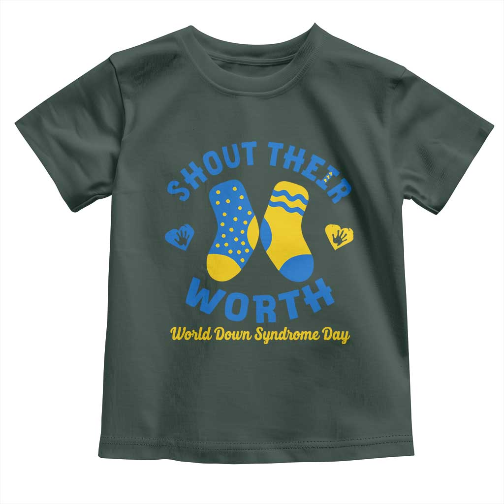 World Down Syndrome Day Toddler T Shirt 321 Awareness Support Shout Their Worth TS10 Dark Forest Green Print Your Wear