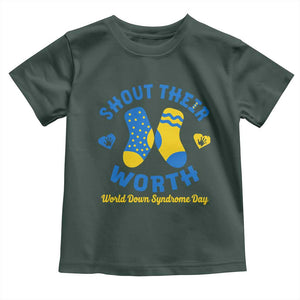 World Down Syndrome Day Toddler T Shirt 321 Awareness Support Shout Their Worth TS10 Dark Forest Green Print Your Wear