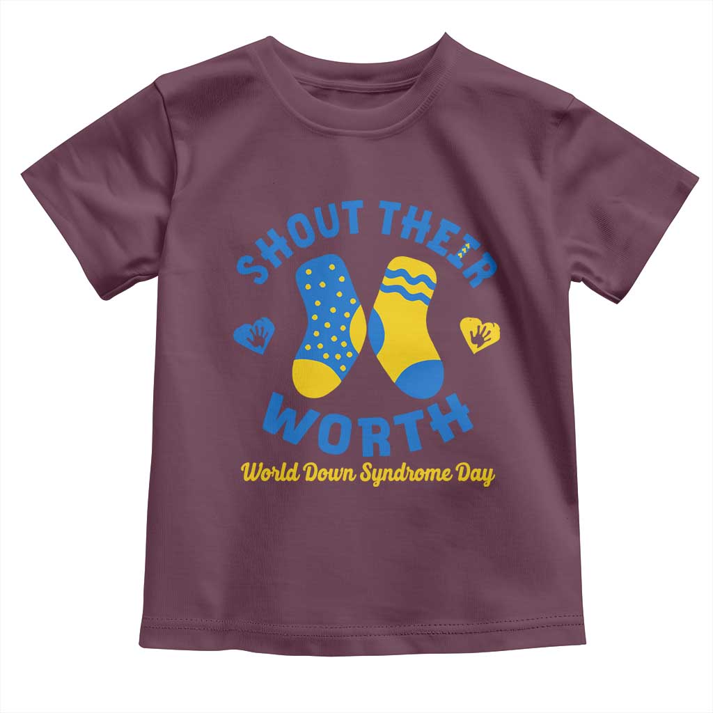World Down Syndrome Day Toddler T Shirt 321 Awareness Support Shout Their Worth TS10 Maroon Print Your Wear