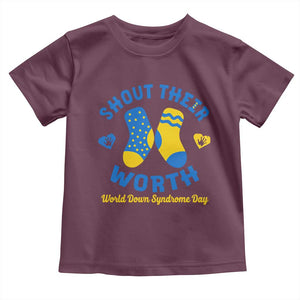 World Down Syndrome Day Toddler T Shirt 321 Awareness Support Shout Their Worth TS10 Maroon Print Your Wear