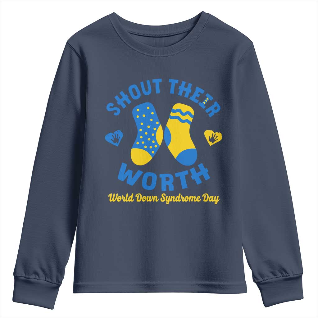 World Down Syndrome Day Youth Sweatshirt 321 Awareness Support Shout Their Worth TS10 Navy Print Your Wear