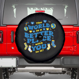 World Down Syndrome Day Spare Tire Cover 321 Awareness Support The World Is Better With You TS10 Black Print Your Wear