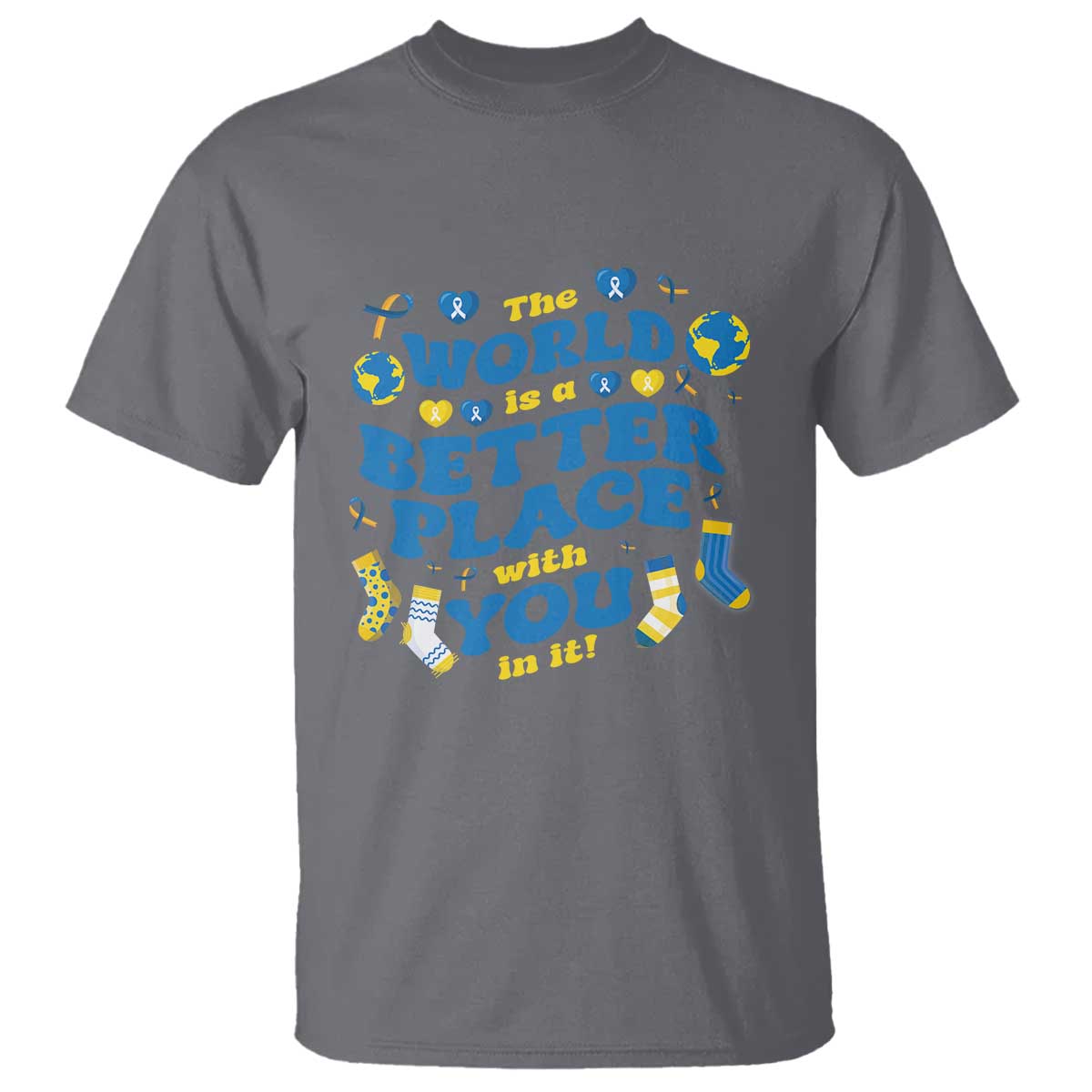 World Down Syndrome Day T Shirt 321 Awareness Support The World Is Better With You TS10 Charcoal Print Your Wear