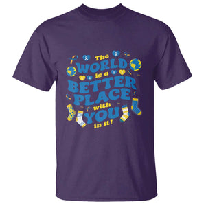 World Down Syndrome Day T Shirt 321 Awareness Support The World Is Better With You TS10 Purple Print Your Wear