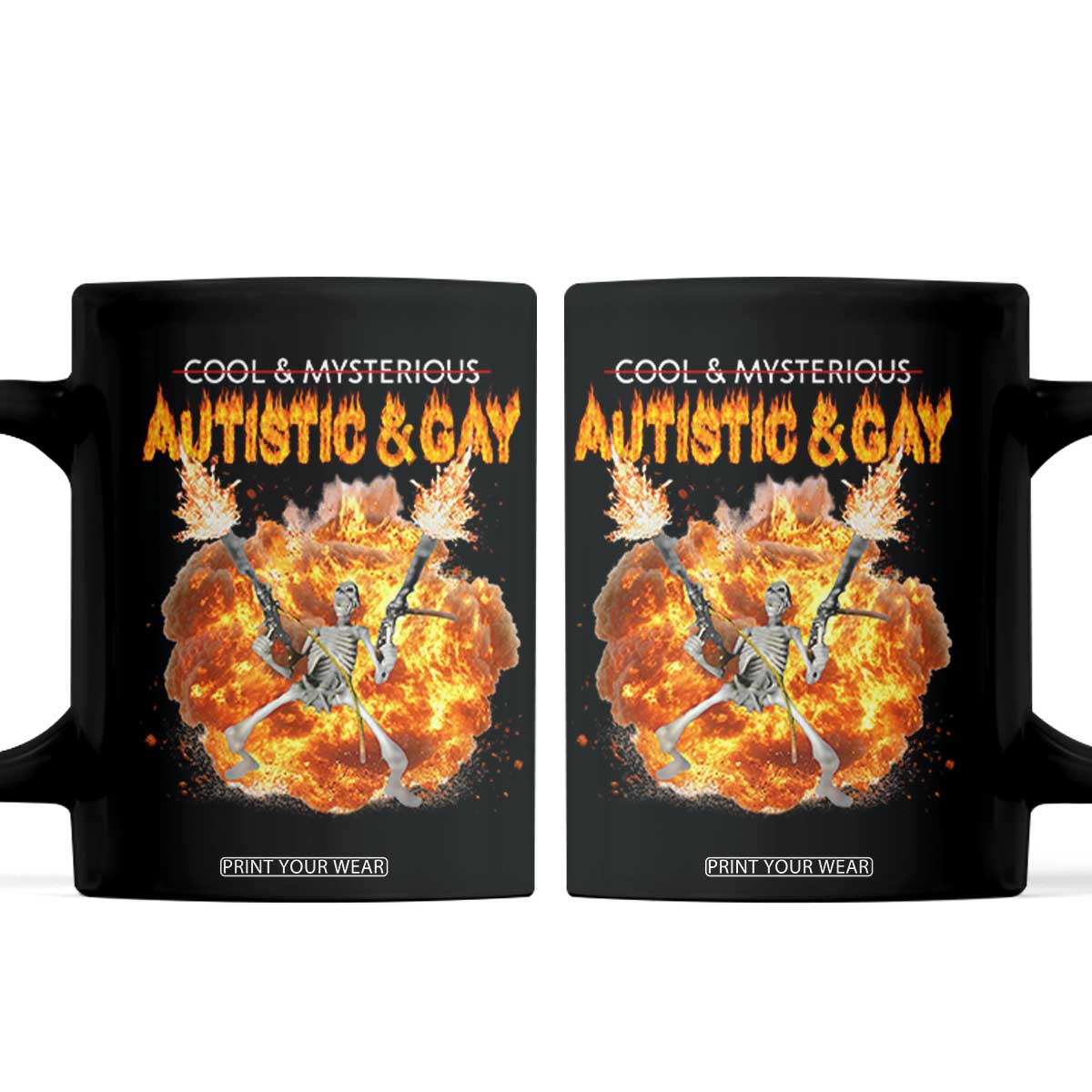 Autistic And Gay Skeleton Explosion Coffee Mug TS10 Black Print Your Wear