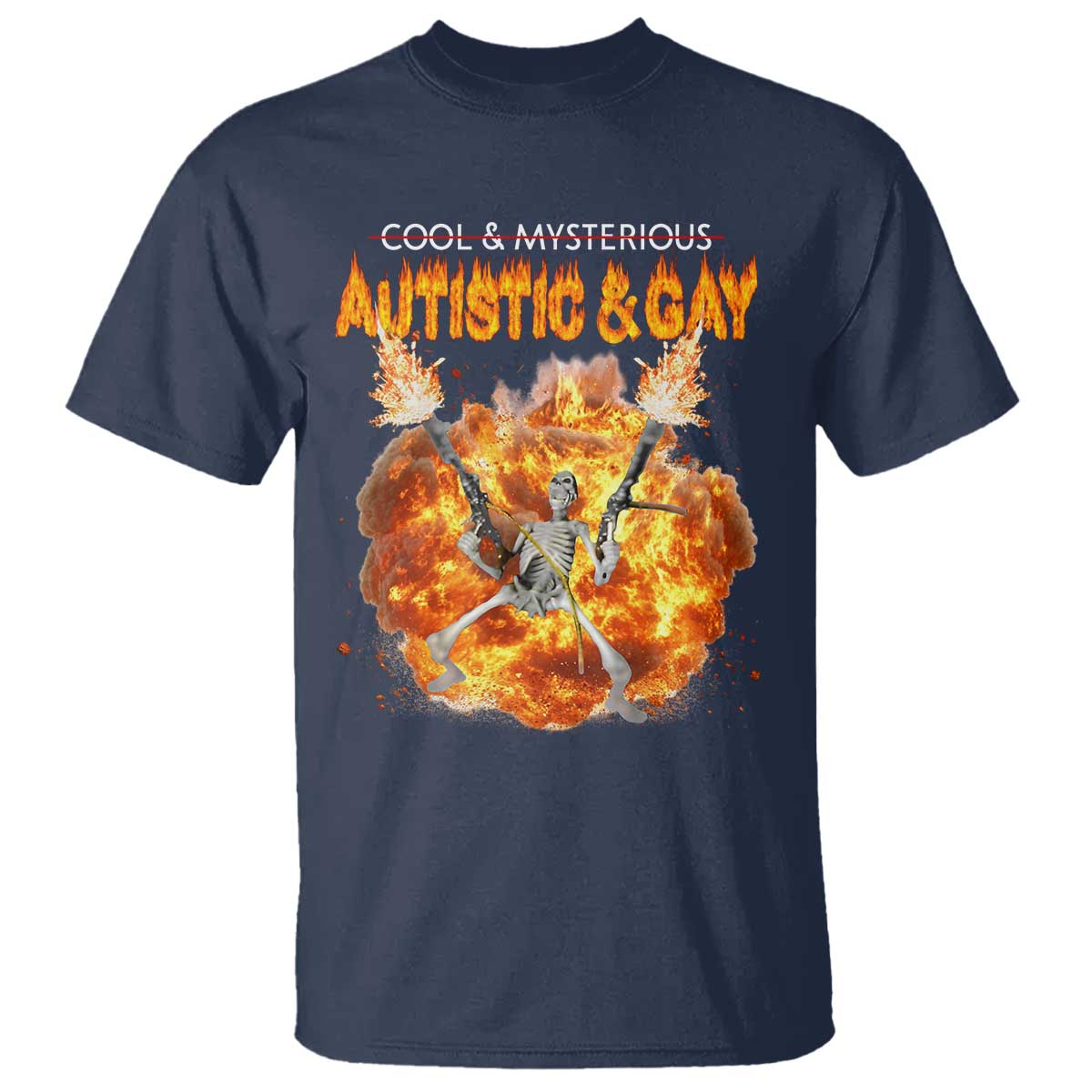 Autistic And Gay Skeleton Explosion T Shirt TS10 Navy Print Your Wear