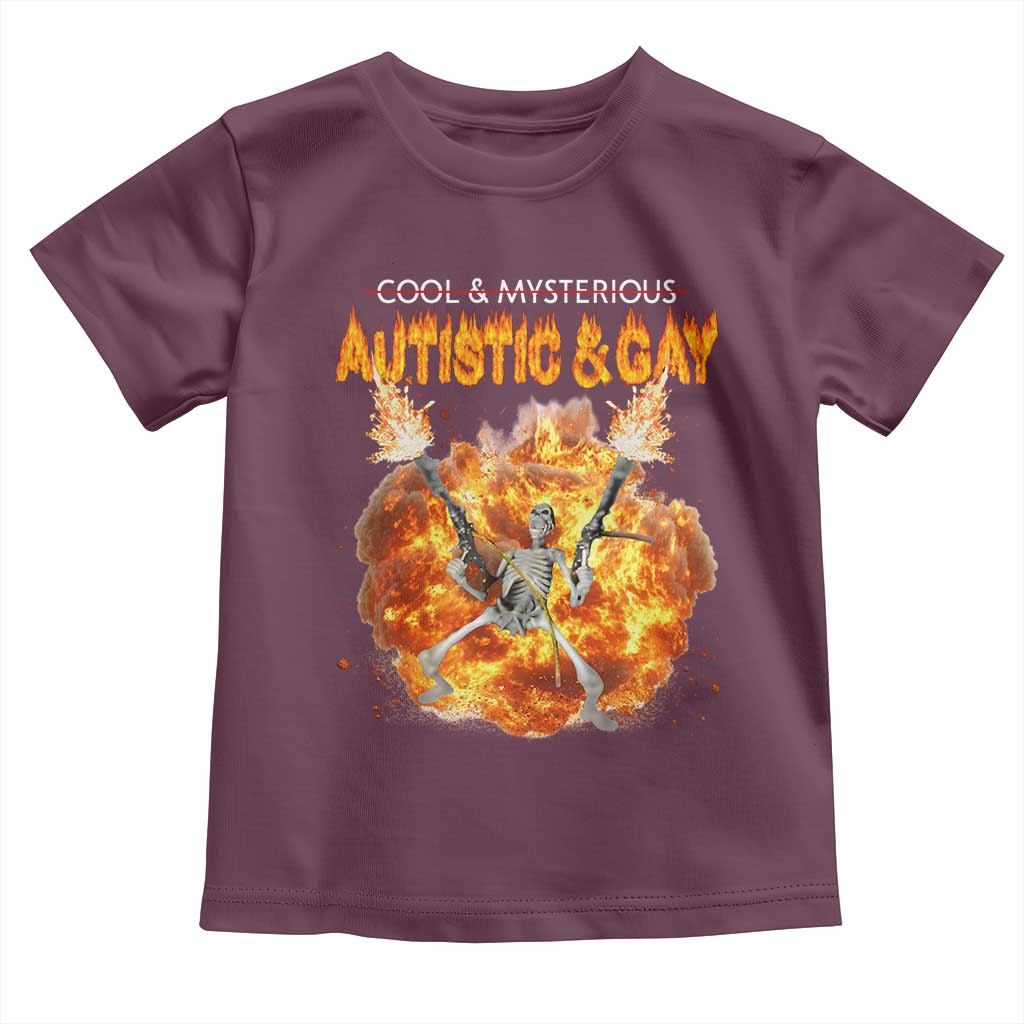 Autistic And Gay Skeleton Explosion Toddler T Shirt TS10 Maroon Print Your Wear