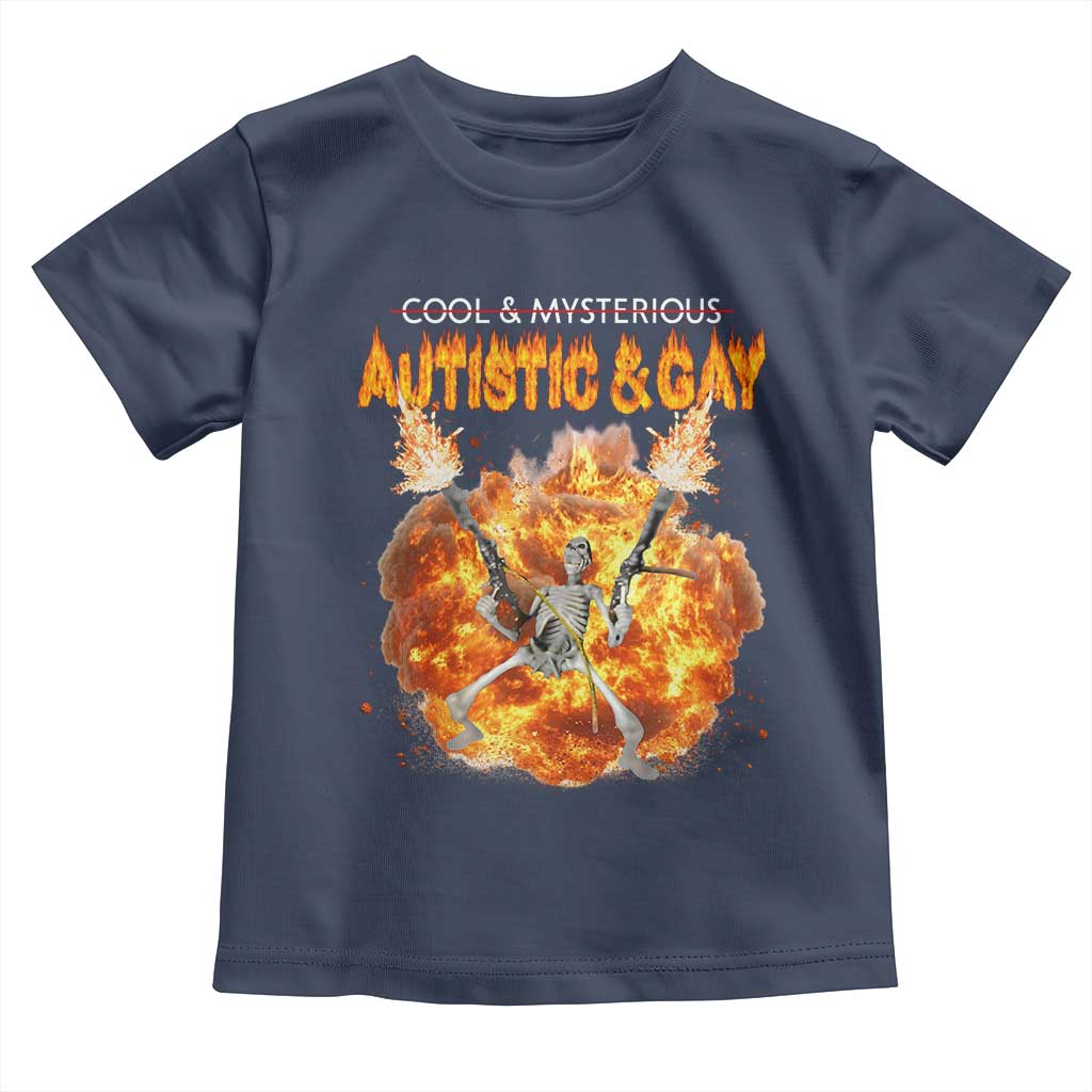 Autistic And Gay Skeleton Explosion Toddler T Shirt TS10 Navy Print Your Wear