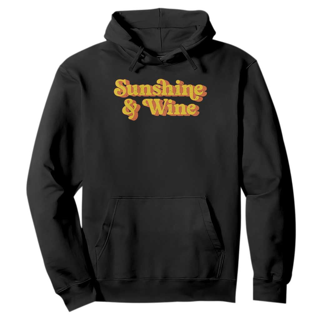 Funny Drinking Hoodie Sunshine & Wine Retro Drinking Summer Vintage 70's TS10 Black Print Your Wear