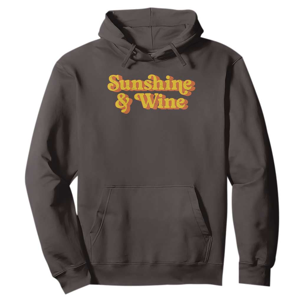 Funny Drinking Hoodie Sunshine & Wine Retro Drinking Summer Vintage 70's TS10 Dark Chocolate Print Your Wear