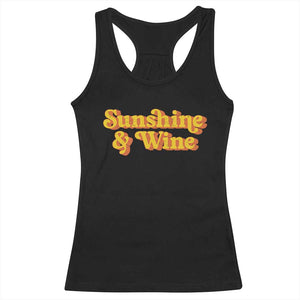 Funny Drinking Racerback Tank Top Sunshine & Wine Retro Drinking Summer Vintage 70's TS10 Black Print Your Wear