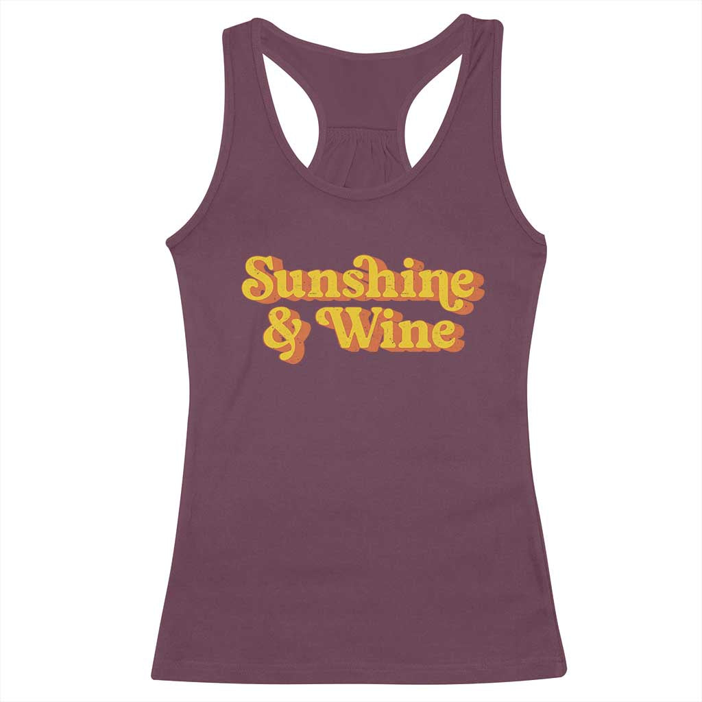 Funny Drinking Racerback Tank Top Sunshine & Wine Retro Drinking Summer Vintage 70's TS10 Maroon Print Your Wear