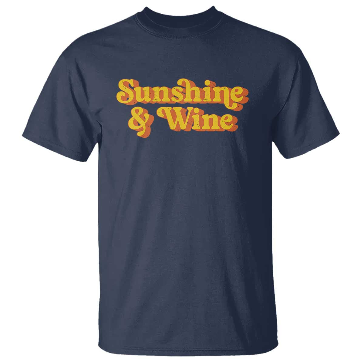 Funny Drinking T Shirt Sunshine & Wine Retro Drinking Summer Vintage 70's TS10 Navy Print Your Wear