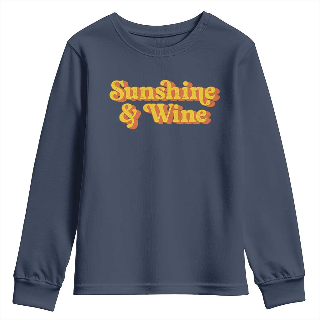 Funny Drinking Youth Sweatshirt Sunshine & Wine Retro Drinking Summer Vintage 70's TS10 Navy Print Your Wear