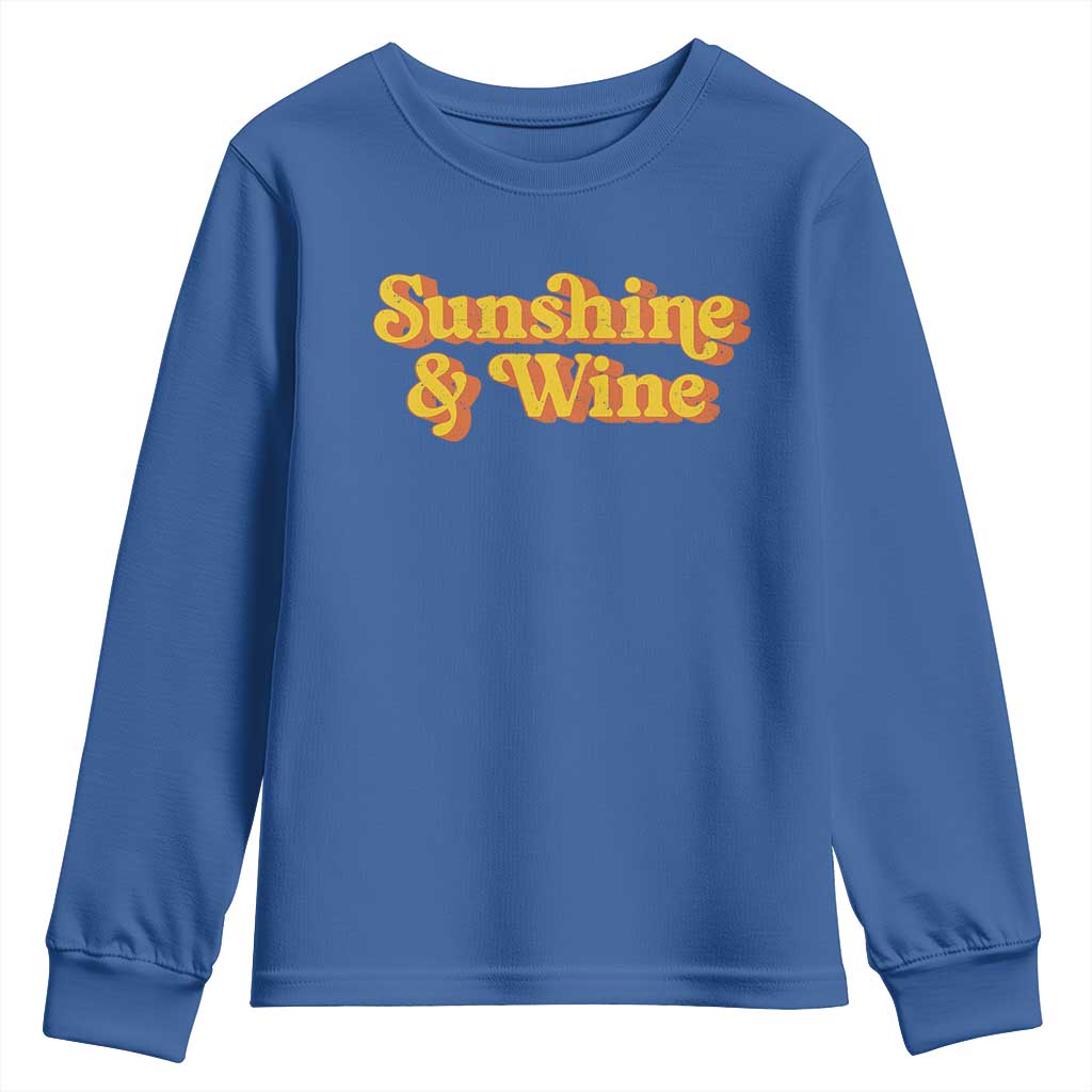 Funny Drinking Youth Sweatshirt Sunshine & Wine Retro Drinking Summer Vintage 70's TS10 Royal Blue Print Your Wear