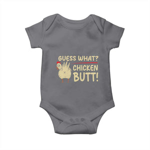 Guess What Chicken Butt Baby Onesie Funny Chicken Farmer Farming TS10 Charcoal Print Your Wear