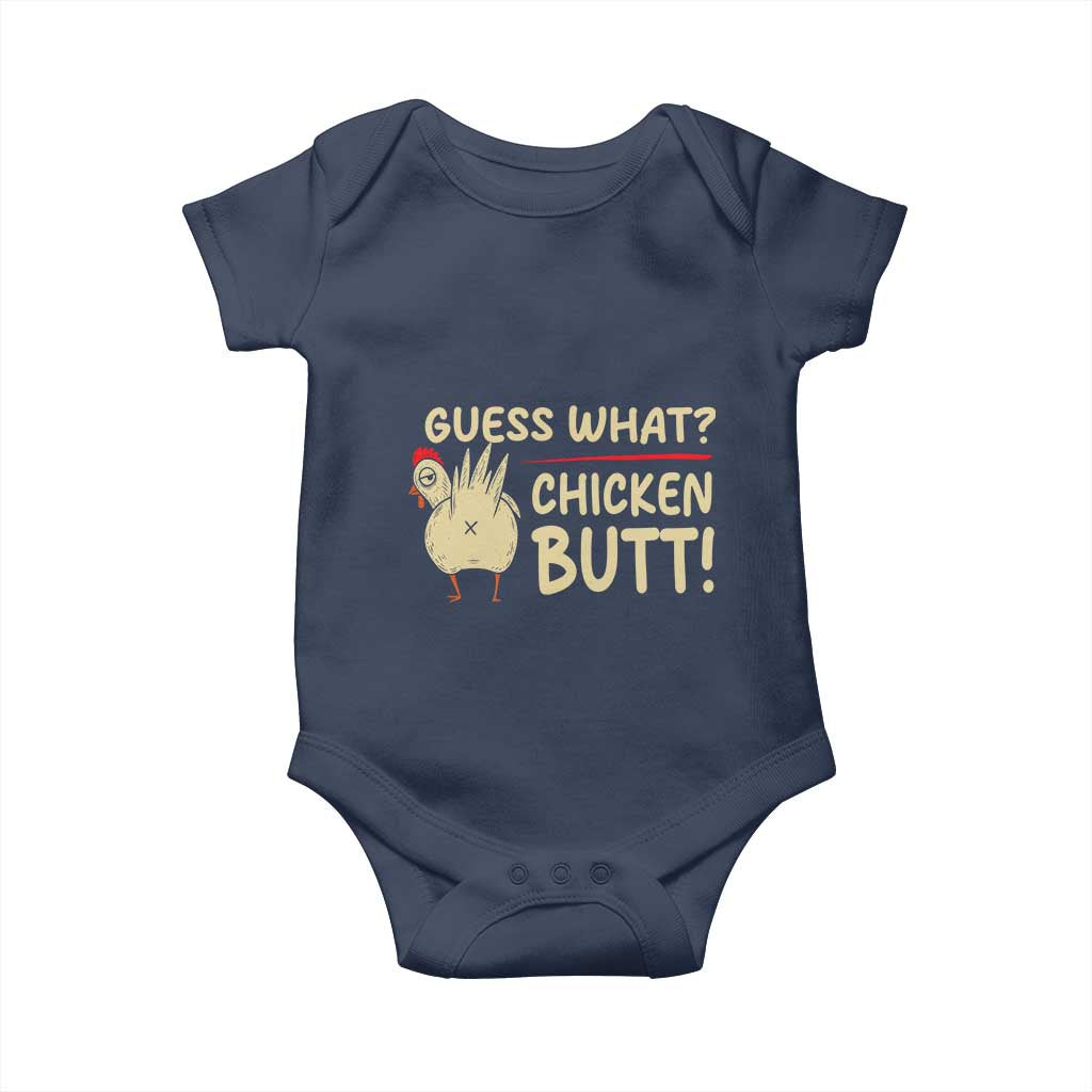 Guess What Chicken Butt Baby Onesie Funny Chicken Farmer Farming TS10 Navy Print Your Wear