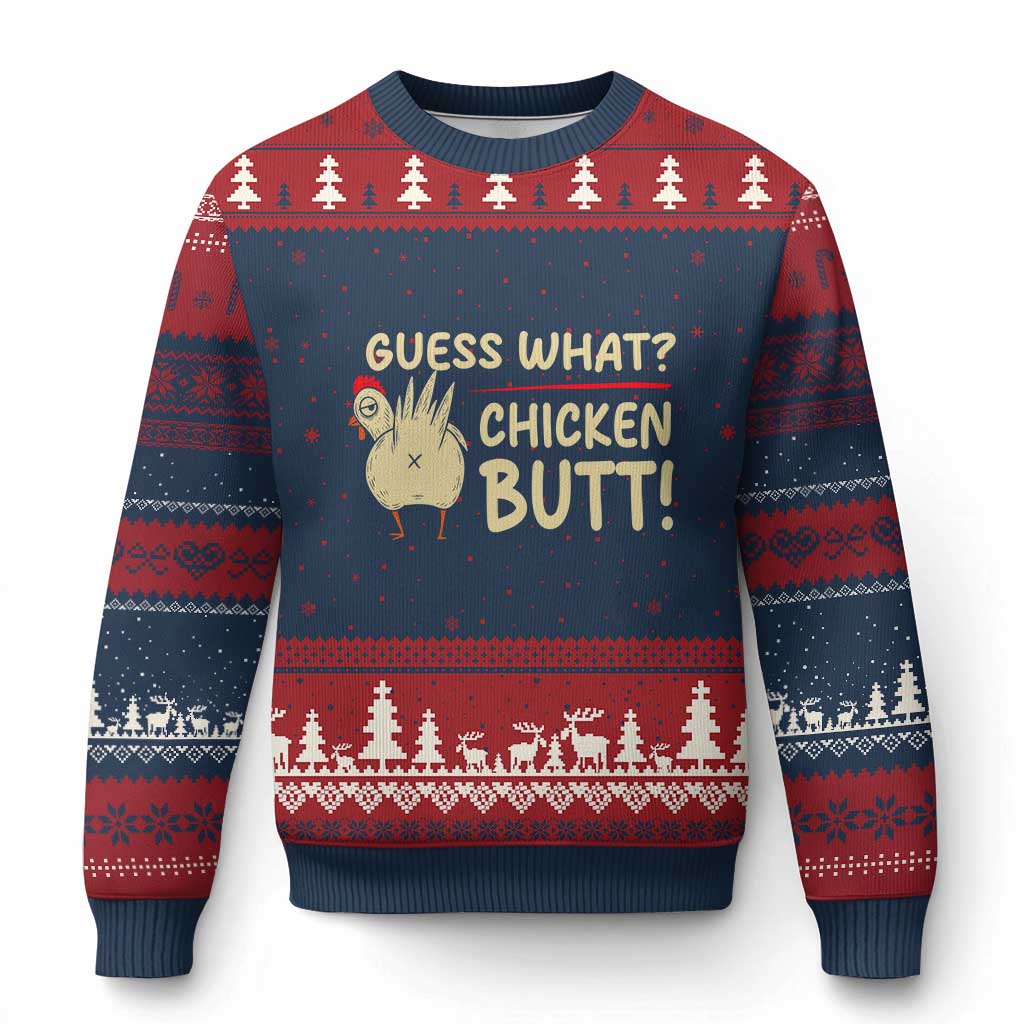 Guess What Chicken Butt Ugly Christmas Sweater Funny Chicken Farmer Farming TS10 Navy Red Print Your Wear