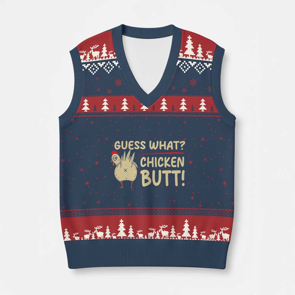 Guess What Chicken Butt V-Neck Knit Sweater Vest Funny Chicken Farmer Farming TS10 Navy Red Print Your Wear