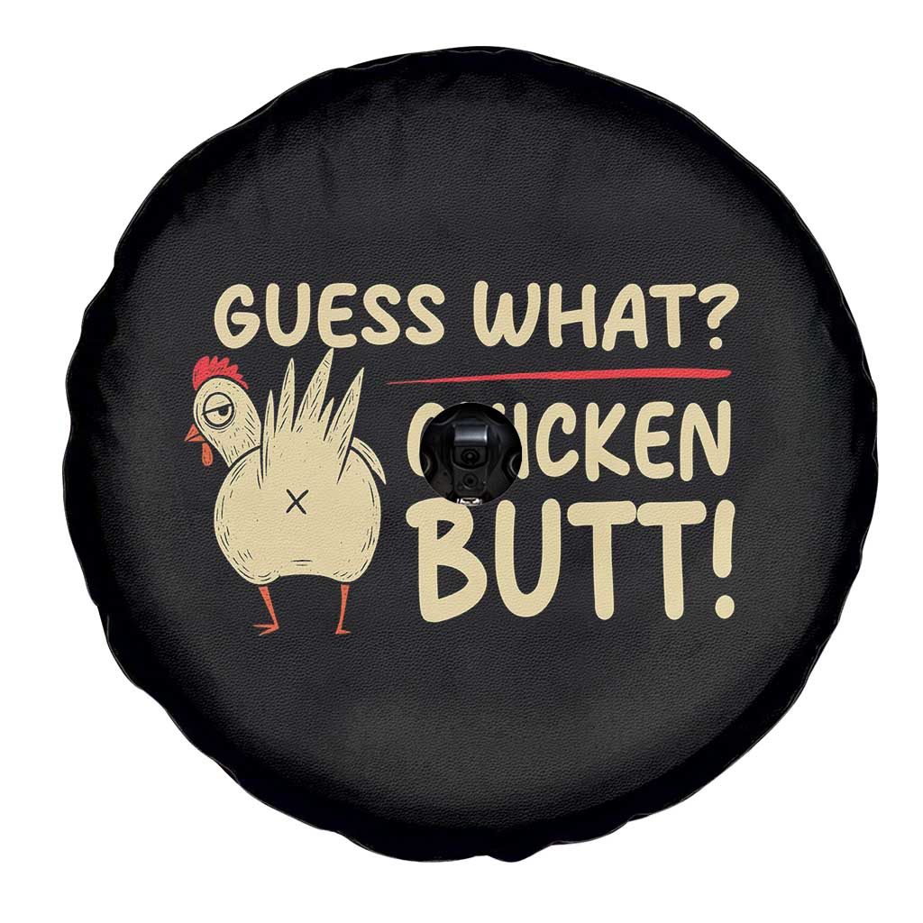 Guess What Chicken Butt Spare Tire Cover Funny Chicken Farmer Farming TS10 Print Your Wear