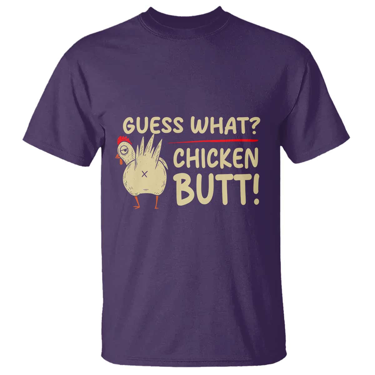 Guess What Chicken Butt T Shirt Funny Chicken Farmer Farming TS10 Purple Print Your Wear
