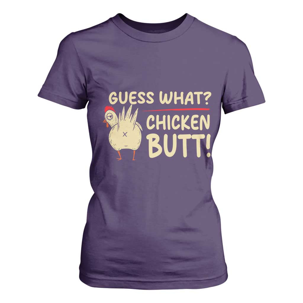 Guess What Chicken Butt T Shirt For Women Funny Chicken Farmer Farming TS10 Purple Print Your Wear