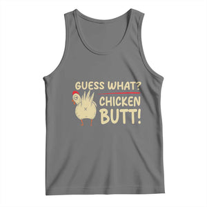 Guess What Chicken Butt Tank Top Funny Chicken Farmer Farming TS10 Black Heather Print Your Wear
