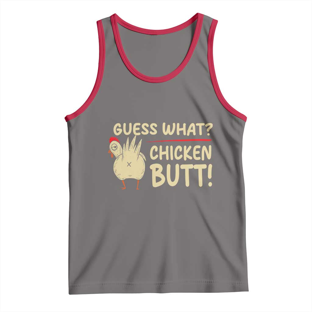 Guess What Chicken Butt Tank Top Funny Chicken Farmer Farming TS10 Deep Heather Red Print Your Wear