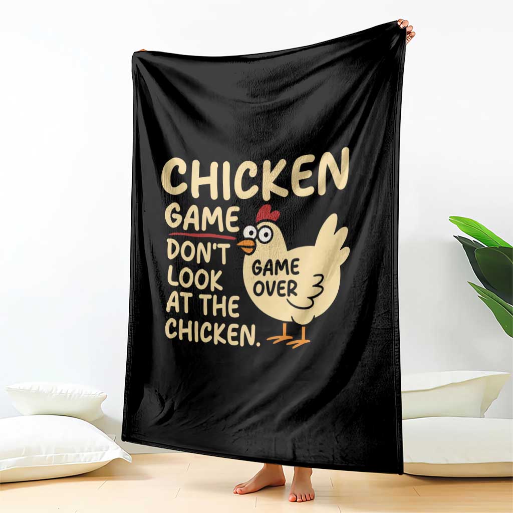 Funny Chicken Game Dont Look At The Chicken Throw Blanket TS10 Print Your Wear