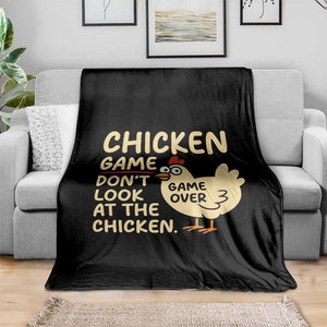 Funny Chicken Game Dont Look At The Chicken Throw Blanket TS10 Print Your Wear