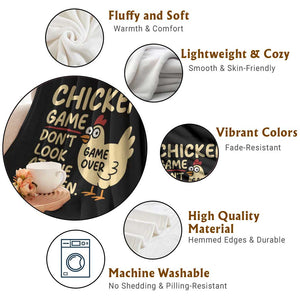 Funny Chicken Game Dont Look At The Chicken Throw Blanket TS10 Print Your Wear