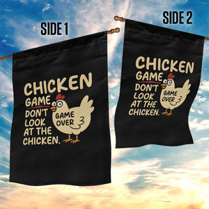 Funny Chicken Game Dont Look At The Chicken Garden Flag TS10 Print Your Wear