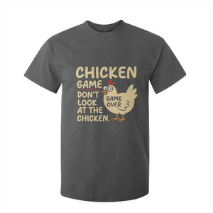Funny Chicken Game Dont Look At The Chicken T Shirt For Kid TS10 Dark Heather Print Your Wear