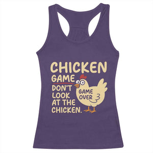 Funny Chicken Game Dont Look At The Chicken Racerback Tank Top TS10 Purple Print Your Wear