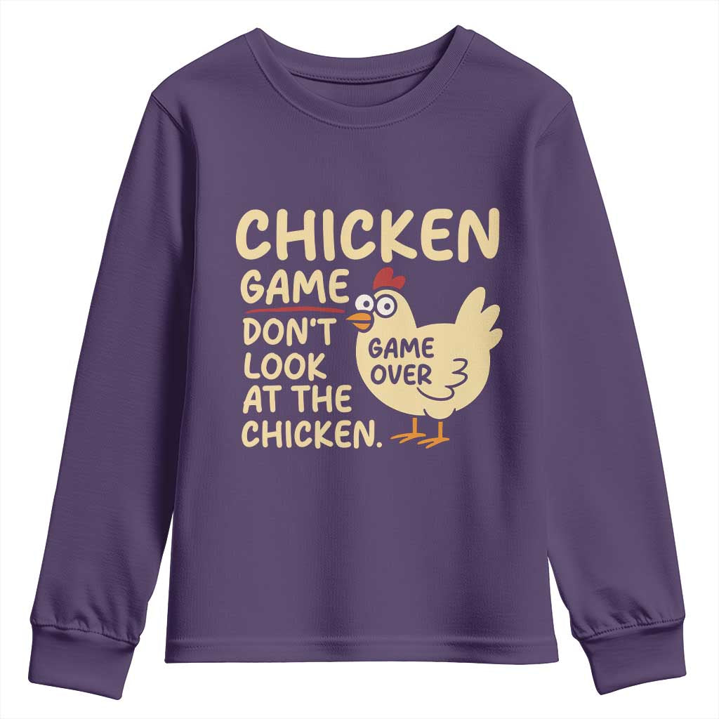 Funny Chicken Game Dont Look At The Chicken Youth Sweatshirt TS10 Purple Print Your Wear