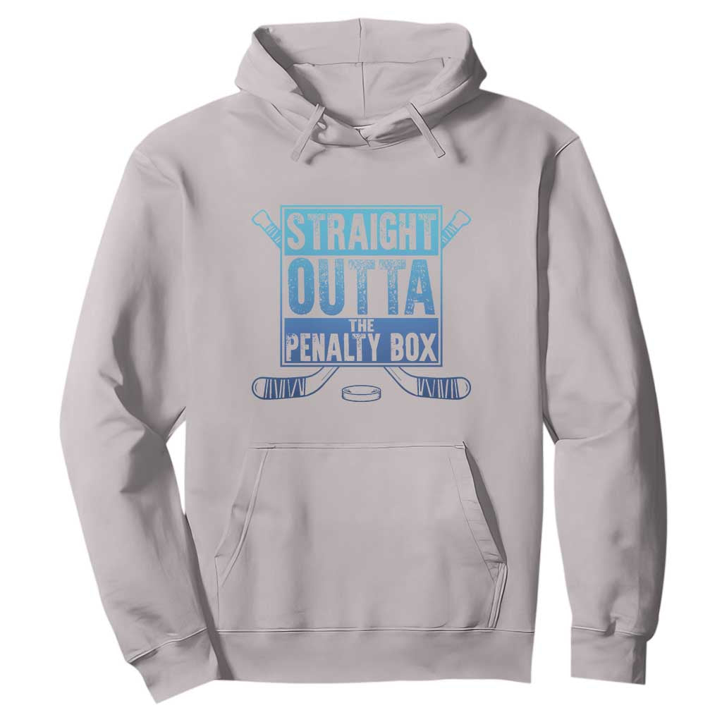 Ice Hockey Player Gifts Hoodie Straight Outta The Penalty Box TS10 Ice Gray Print Your Wear