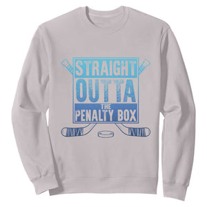 Ice Hockey Player Gifts Sweatshirt Straight Outta The Penalty Box TS10 Ice Gray Print Your Wear