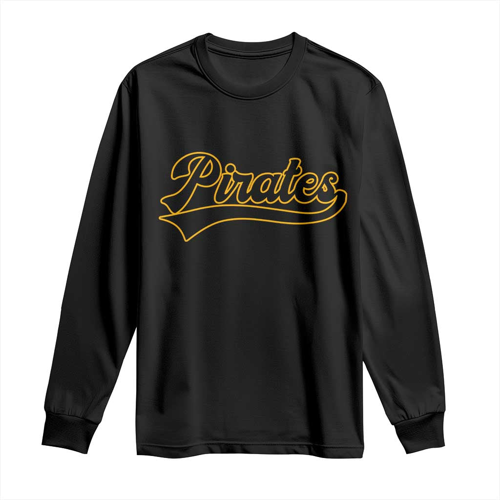 Vintage Pirates Long Sleeve Shirt Varsity Script Retro Sports Jersey Style Baseball Fans TS10 Black Print Your Wear