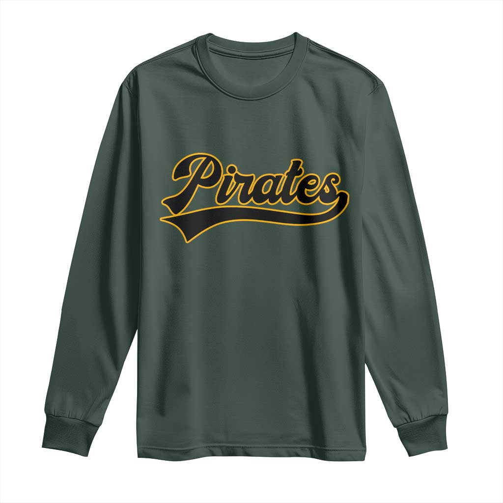 Vintage Pirates Long Sleeve Shirt Varsity Script Retro Sports Jersey Style Baseball Fans TS10 Dark Forest Green Print Your Wear