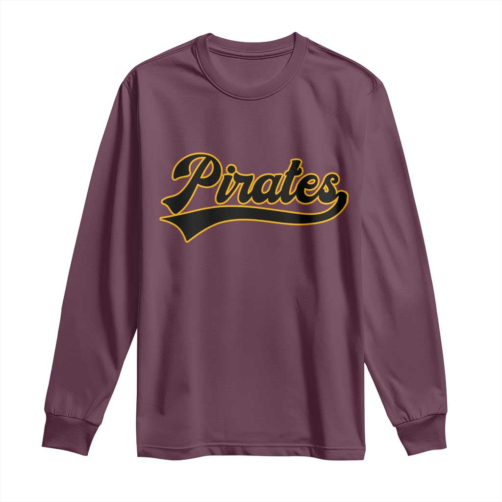 Vintage Pirates Long Sleeve Shirt Varsity Script Retro Sports Jersey Style Baseball Fans TS10 Maroon Print Your Wear