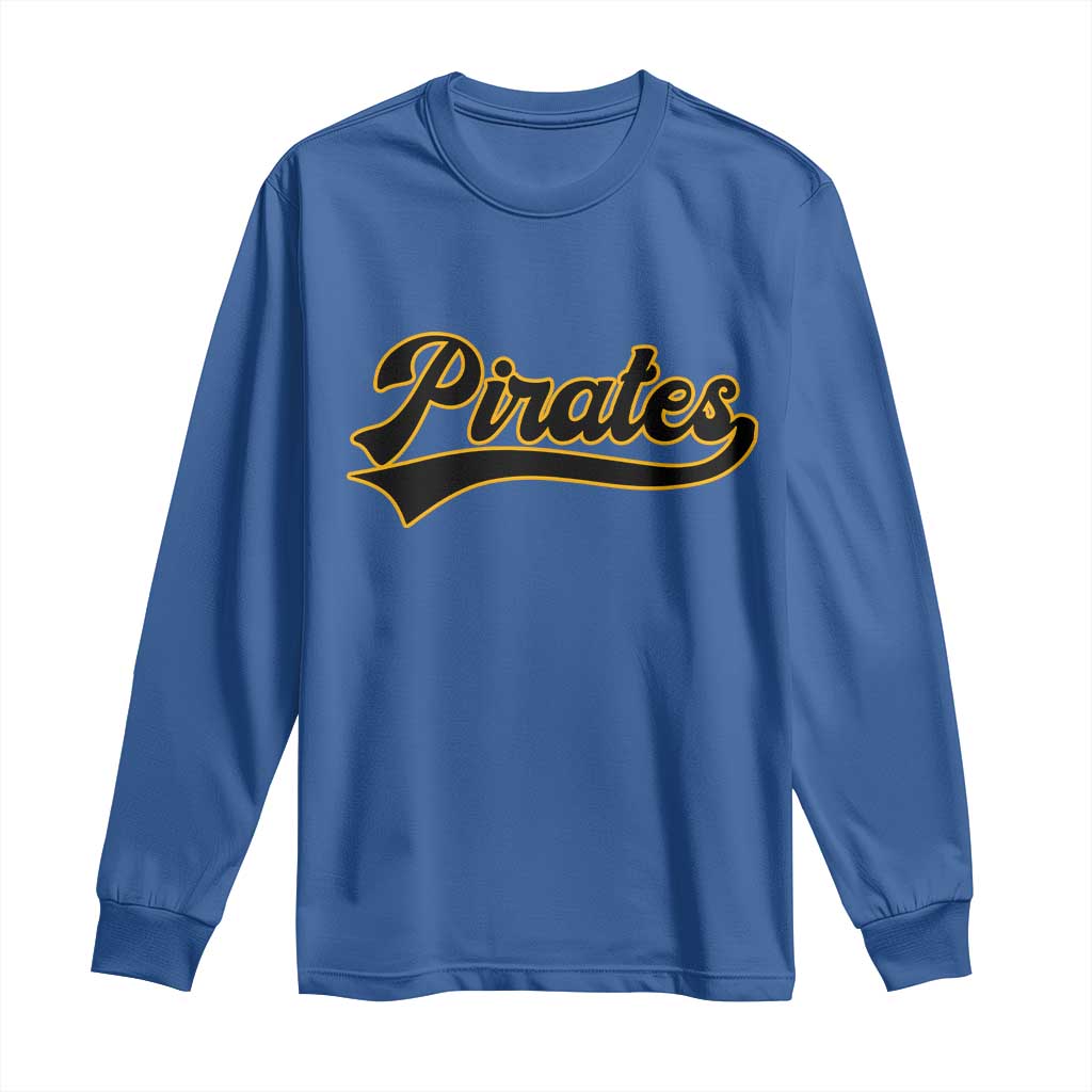 Vintage Pirates Long Sleeve Shirt Varsity Script Retro Sports Jersey Style Baseball Fans TS10 Royal Blue Print Your Wear