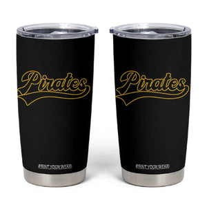Vintage Pirates Tumbler Cup Varsity Script Retro Sports Jersey Style Baseball Fans TS10 Black Print Your Wear